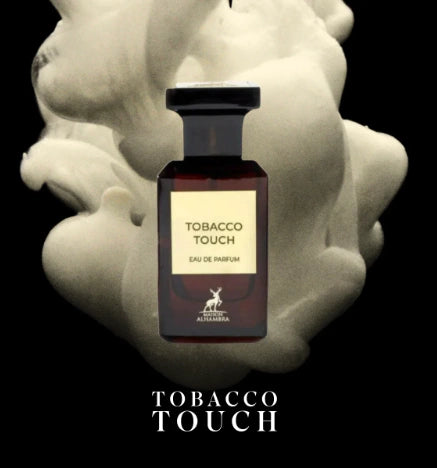 Tobacco Touch